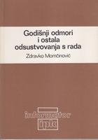 godišnji odmori i ostala odsustvovanja s rada  