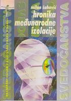 hronika međunarodne izolacije  