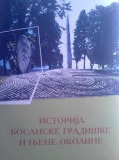 istorija bosanske gradiške i njene okoline  