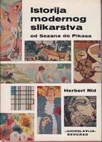 istorija modernog slikarstva od sezana do pikasa 385 crno belih reprodukcija i 100 reprodukcija boja  
