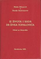 iz života i rada dr živka topalovića prilozi za biografiju  