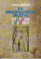 ka demokratskom društvu istopolne porodice  