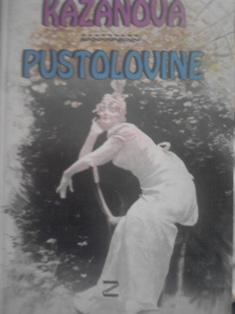 kazanova, pustolovine  