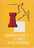 kombinacije i zamke u otvaranju  