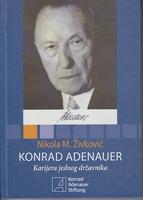 konrad adenauer karijera jednog državnika istorija nemačke i evrope  