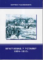 kragujevac u ustanku 1804 1813  