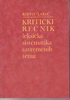 kritički rečnik leksička sistematika savremenih tema  