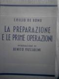 la preparazione e le prime operazioni  