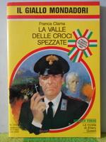 la valle delle croci spezzate  
