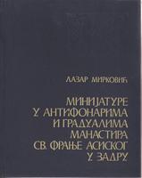 minijature u antifonarima i gradualima manastira sv, franje asiskog u zadru  