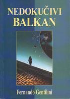 nedokučivi balkan sentimentalno putovanje od prištine do brisela  