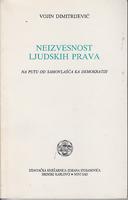 neizvesnost ljudskih prava na putu od samovlašća ka demokratiji  