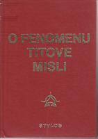 o fenomenu titove misli znanstveno filozofska diskusija  