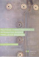 politička i konstitucionalna integracija duboko podeljenih društava  