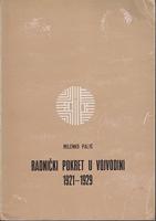 radnički pokret u vojvodini 1921 1929  