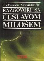 razgovori sa česlavom milošem  