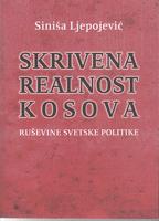 skrivena realnost kosova ruševine svetske politike  