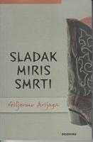 sladak miris smrti  
