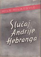 slučaj andrije hebranga  