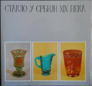 staklo u srbiji xix veka  