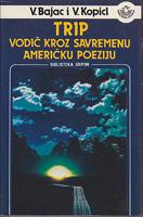 trip vodič kroz savremenu američku poeziju  
