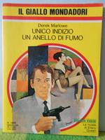 unico indizio un anello di fumo  
