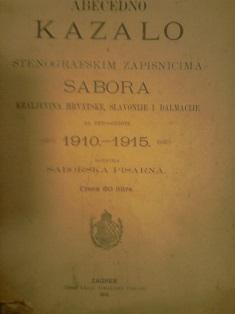 abecedno kazalo k stenografskim zapisnicima sabora kraljevina hrvatske, slavonije i dalmacije  