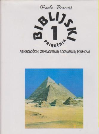 biblijski priručnik arheoloških, zemljopisnih i povijesnih pojmova 1 2 