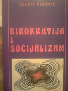 birokratija i socijalizam  