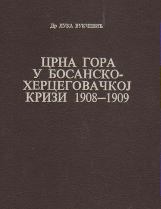 crna gora u bosansko hercegovačkoj krizi 1908 1909  