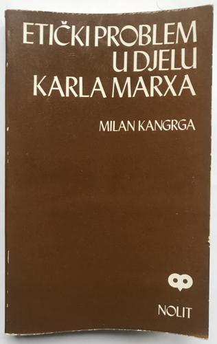 etički problemi u djelu karla marxa  
