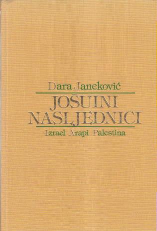 jošuini nasljednici izrael arapi palestina  