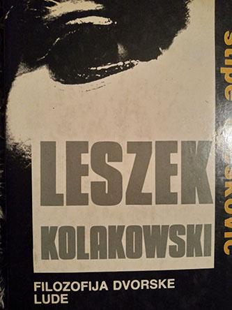 leszek kolakowski, filozofija dvorske lude 