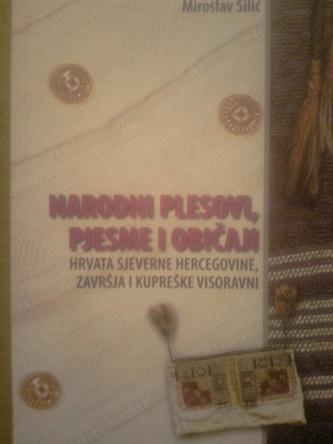 narodni plesovi, pjesme i običaji hrvata sjeverne hercegovine, završja i kupreške visoravni 