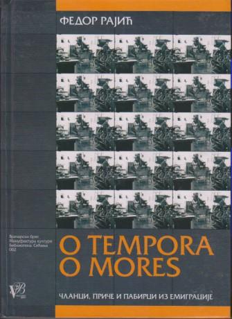 o tempora o mores članci, priče i pabirci iz emigracije 