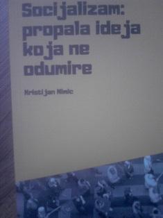 socijalizam propala ideja koja ne odumire  