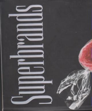 superbrands pregled najpoznatijih brendova u srbiji 2006 volume i  