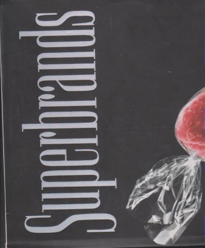superbrands pregled najpoznatijih brendova u srbiji 2006 volume i 