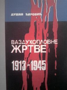 vazduhoplovne žrtve 1913 1945  
