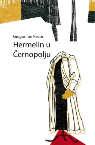 hermelin u černopolju gregor fon recori 