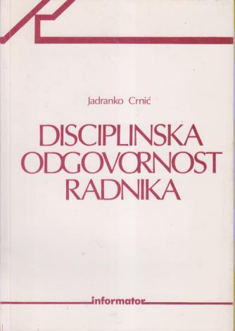 disciplinska odgovornost radnika 