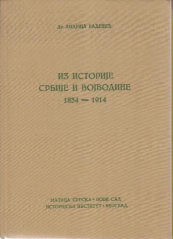 iz istorije srbije i vojvodine 1834 1914 