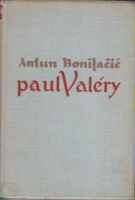 paul valery, antun b o n i f a č i ć, 1940  