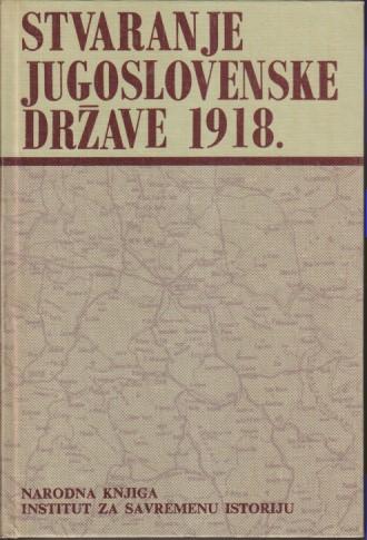 stvaranje jugoslovenske države 1918  