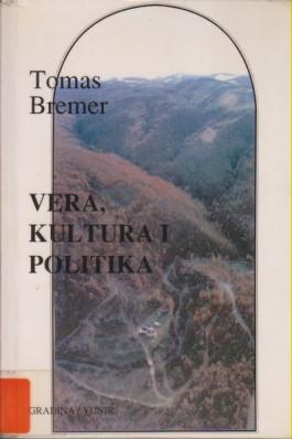 vera kultura i politika eklezijalna struktura i ekleziologija u srpskoj pravosl crkvi u xix i xx v  