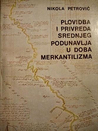 plovidba i privreda srednjeg podunavlja u doba merkantilizma 