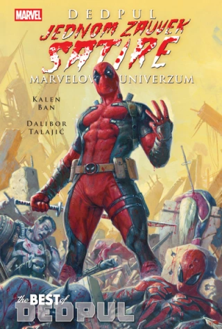 dedpul jednom zauvek satire marvelov univerzum, the best of dedpul 17 kalen ban dalibor talajić 