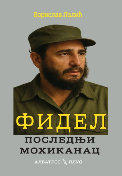 fidel poslednji mohikanac 