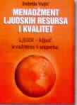 menadžment ljudskih resursa i kvalitet ljudi ključ kvaliteta i uspeha dobrila vujić 