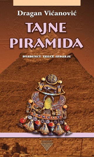 tajne piramida dragan vićanović 